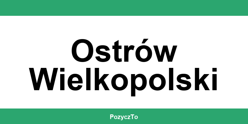 Kontakt Provident – biuro w Ostrów Wielkopolski